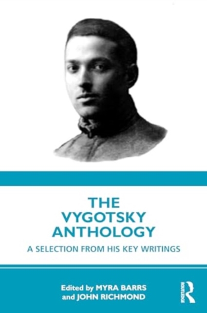 The Vygotsky Anthology : A Selection from His Key Writings, Paperback / softback Book