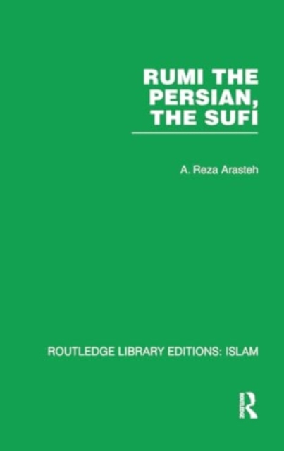 Rumi The Persian, The Sufi, Paperback / softback Book