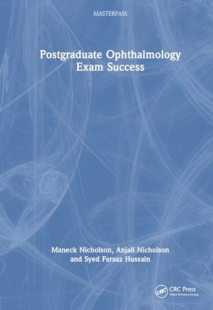 Postgraduate Ophthalmology Exam Success, Hardback Book