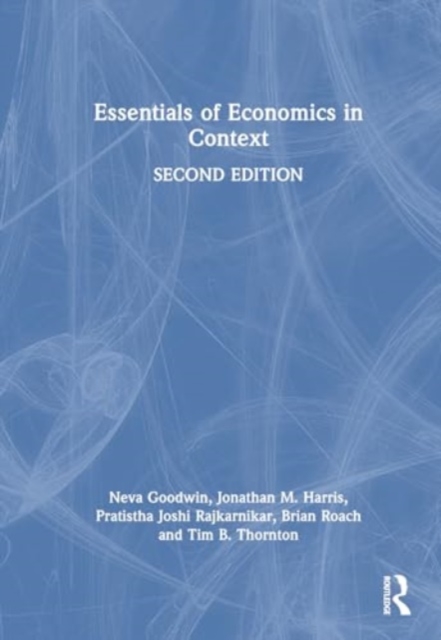 Essentials of Economics in Context, Hardback Book
