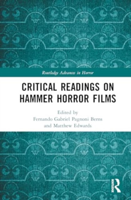 Critical Readings on Hammer Horror Films, Hardback Book