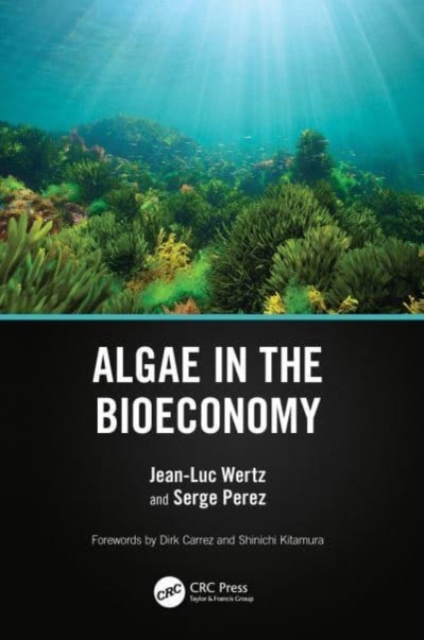 Algae in the Bioeconomy, Hardback Book