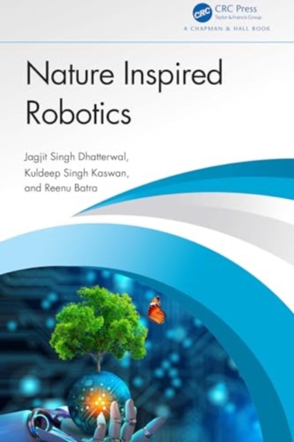 Nature Inspired Robotics, Hardback Book