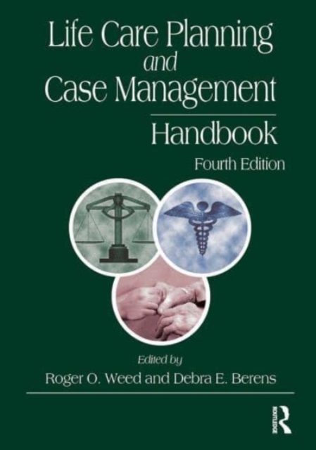 Life Care Planning and Case Management Handbook, Paperback / softback Book