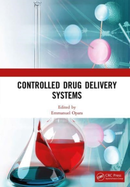 Controlled Drug Delivery Systems, Paperback / softback Book
