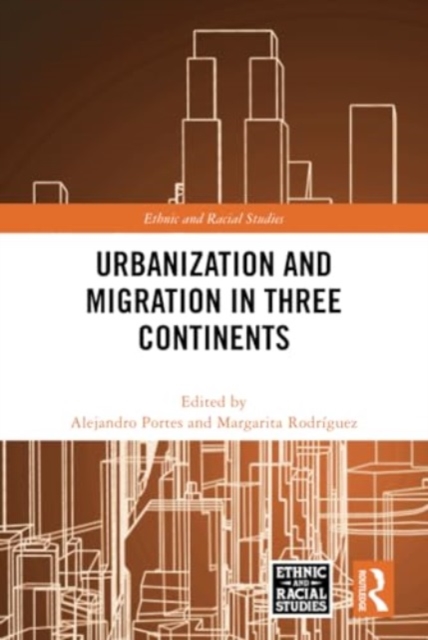 Urbanization and Migration in Three Continents, Hardback Book