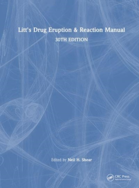 Litt's Drug Eruption & Reaction Manual, Hardback Book