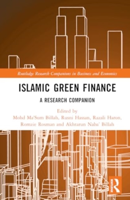 Islamic Green Finance : A Research Companion, Hardback Book