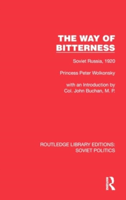 The Way of Bitterness : Soviet Russia, 1920, Hardback Book