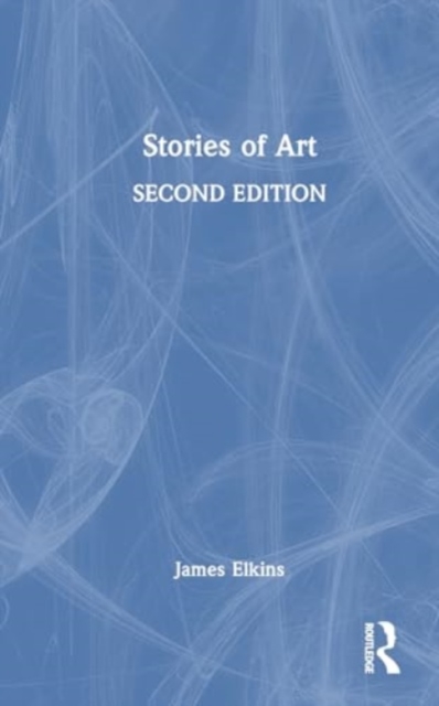 Stories of Art, Hardback Book