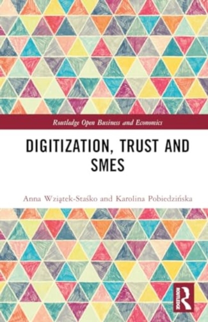 Digitization, Trust and SMEs, Hardback Book