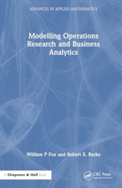 Modelling Operations Research and Business Analytics, Hardback Book