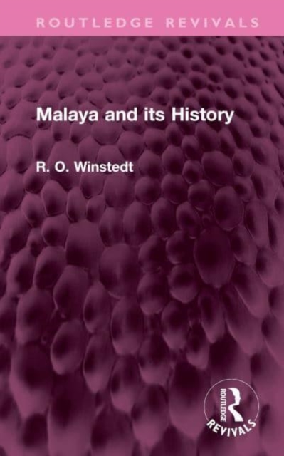 Malaya and its History, Hardback Book