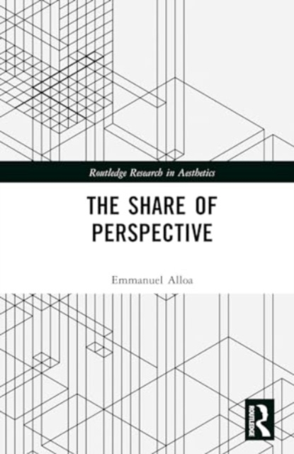 The Share of Perspective, Hardback Book