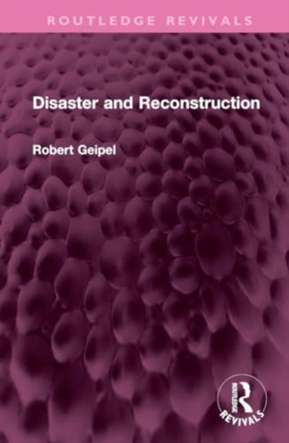 Disaster and Reconstruction, Hardback Book