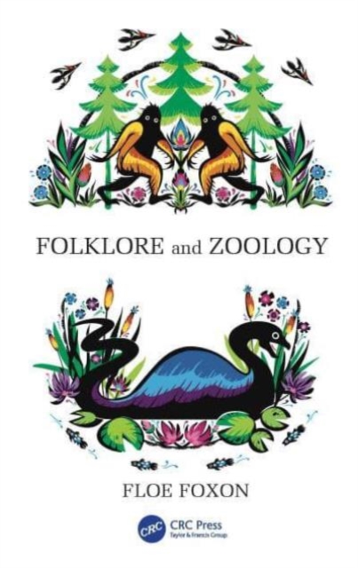 Folklore and Zoology, Hardback Book