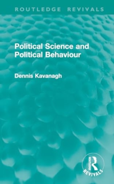 Political Science and Political Behaviour, Hardback Book