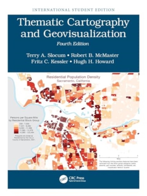 Thematic Cartography and Geovisualization : International Student Edition, Paperback / softback Book