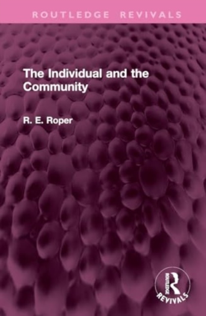 The Individual and the Community, Hardback Book