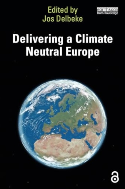 Delivering a Climate Neutral Europe, Paperback / softback Book