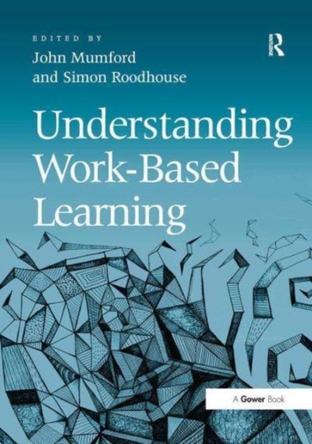 Understanding Work-Based Learning, Paperback / softback Book