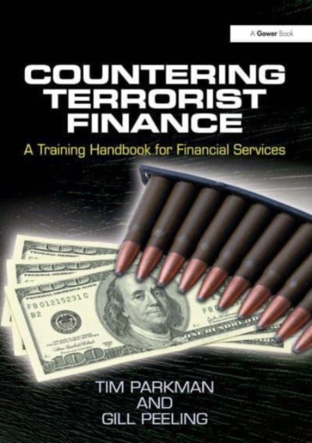 Countering Terrorist Finance : A Training Handbook for Financial Services, Paperback / softback Book