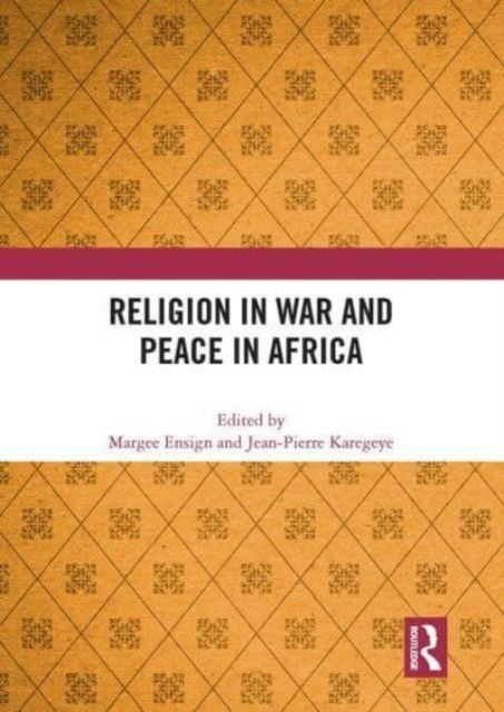 Religion in War and Peace in Africa, Paperback / softback Book