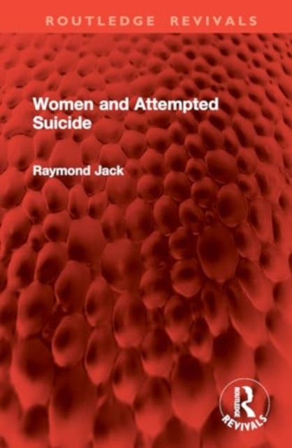 Women and Attempted Suicide, Hardback Book
