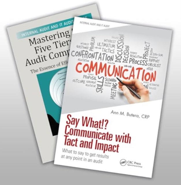Mastering the Five Tiers of Audit Competency and Say What!? Communicate with Tact and Impact Set, Multiple-component retail product Book