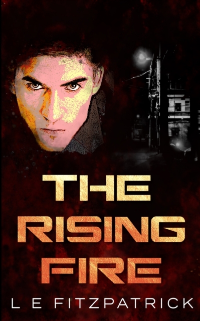 The Rising Fire (Reachers Book 4), Paperback / softback Book