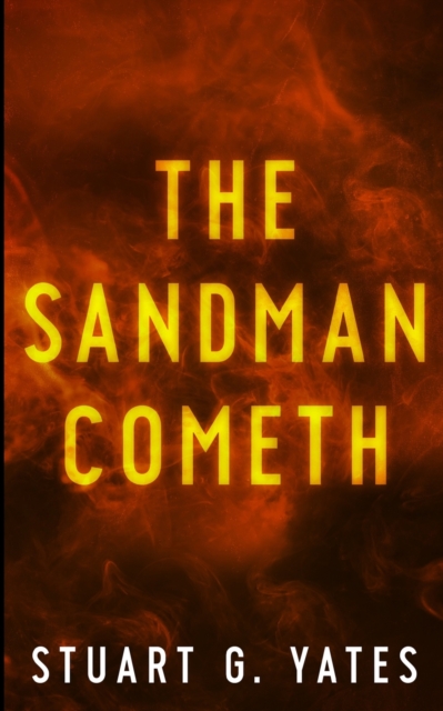 The Sandman Cometh, Paperback / softback Book