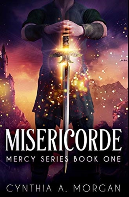 Misericorde : Premium Hardcover Edition, Hardback Book