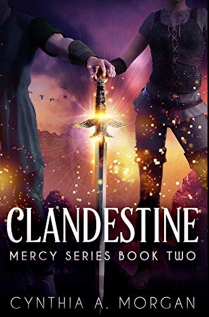 Clandestine : Premium Hardcover Edition, Hardback Book
