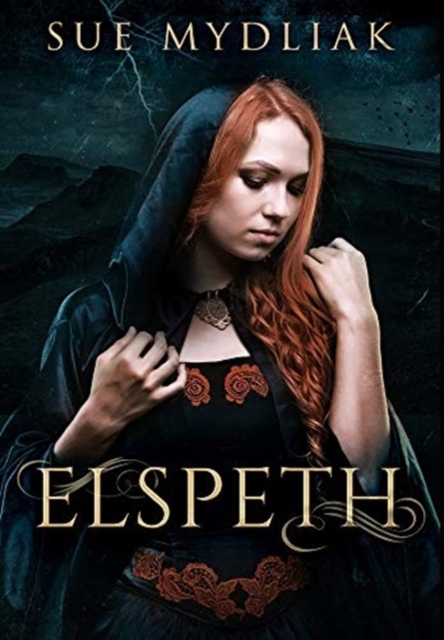 Elspeth : Premium Hardcover Edition, Hardback Book