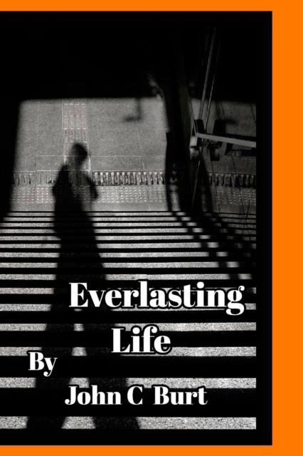 Everlasting Life., Paperback / softback Book