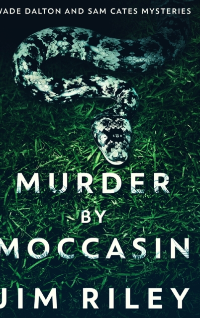Murder by Moccasin : Large Print Hardcover Edition, Hardback Book