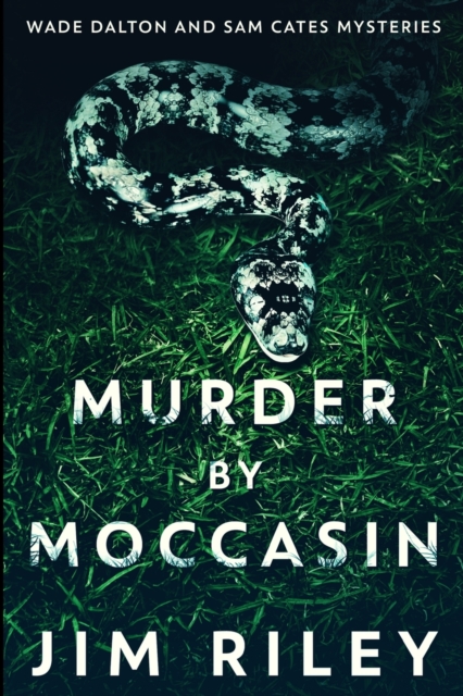 Murder by Moccasin : Large Print Edition, Paperback / softback Book