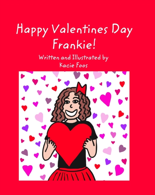 Happy Valentines Day Frankie, Paperback / softback Book