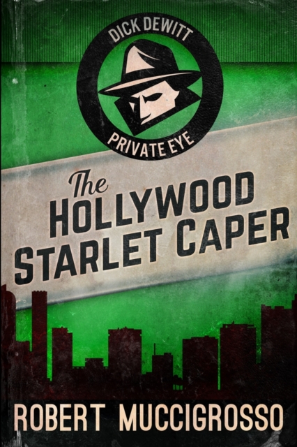 The Hollywood Starlet Caper : Large Print Edition, Paperback / softback Book