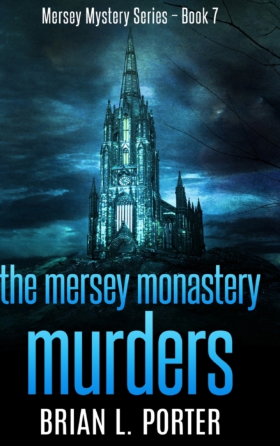 The Mersey Monastery Murders : Large Print Hardcover Edition, Hardback Book