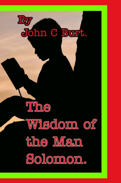The Wisdom of the Man Solomon., Paperback / softback Book