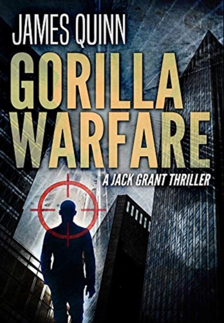 Gorilla Warfare : Premium Hardcover Edition, Hardback Book