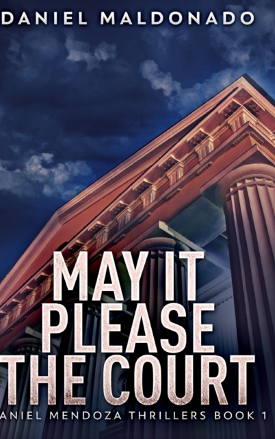 May It Please the Court : Large Print Hardcover Edition, Hardback Book