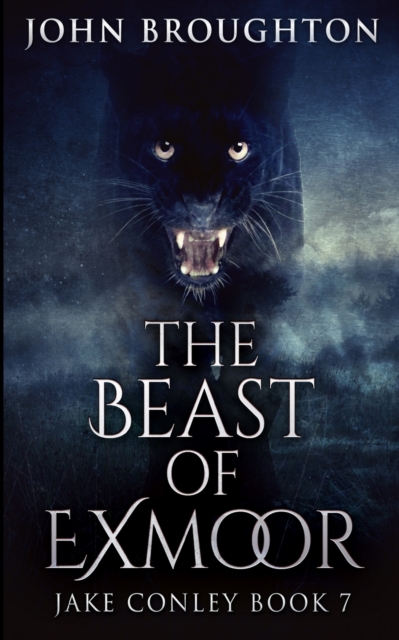 The Beast Of Exmoor (Jake Conley Book 7), Paperback / softback Book