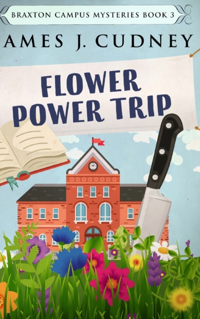 Flower Power Trip : Clear Print Hardcover Edition, Hardback Book