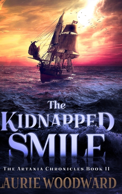 The Kidnapped Smile : Clear Print Hardcover Edition, Hardback Book