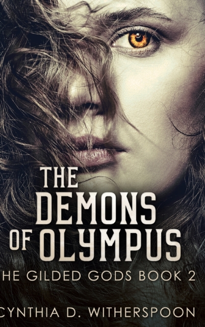 The Demons of Olympus (The Gilded Gods Book 2), Hardback Book