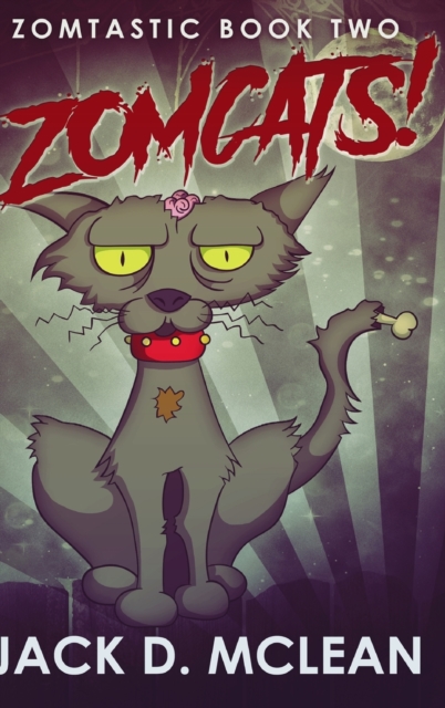 Zomcats! : Large Print Hardcover Edition, Hardback Book