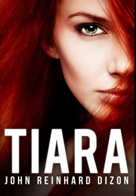 Tiara : Premium Large Print Hardcover Edition, Hardback Book