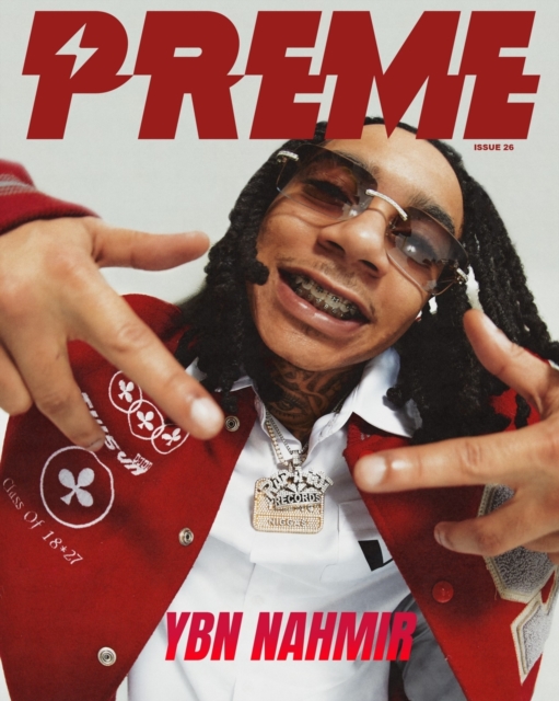 Preme Magazine Issue 26 : Ybn Nahmir, Paperback / softback Book